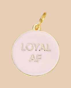 TWO TAILS PET COMPANY Loyal AF ID Tag (Custom/Drop-Ship)